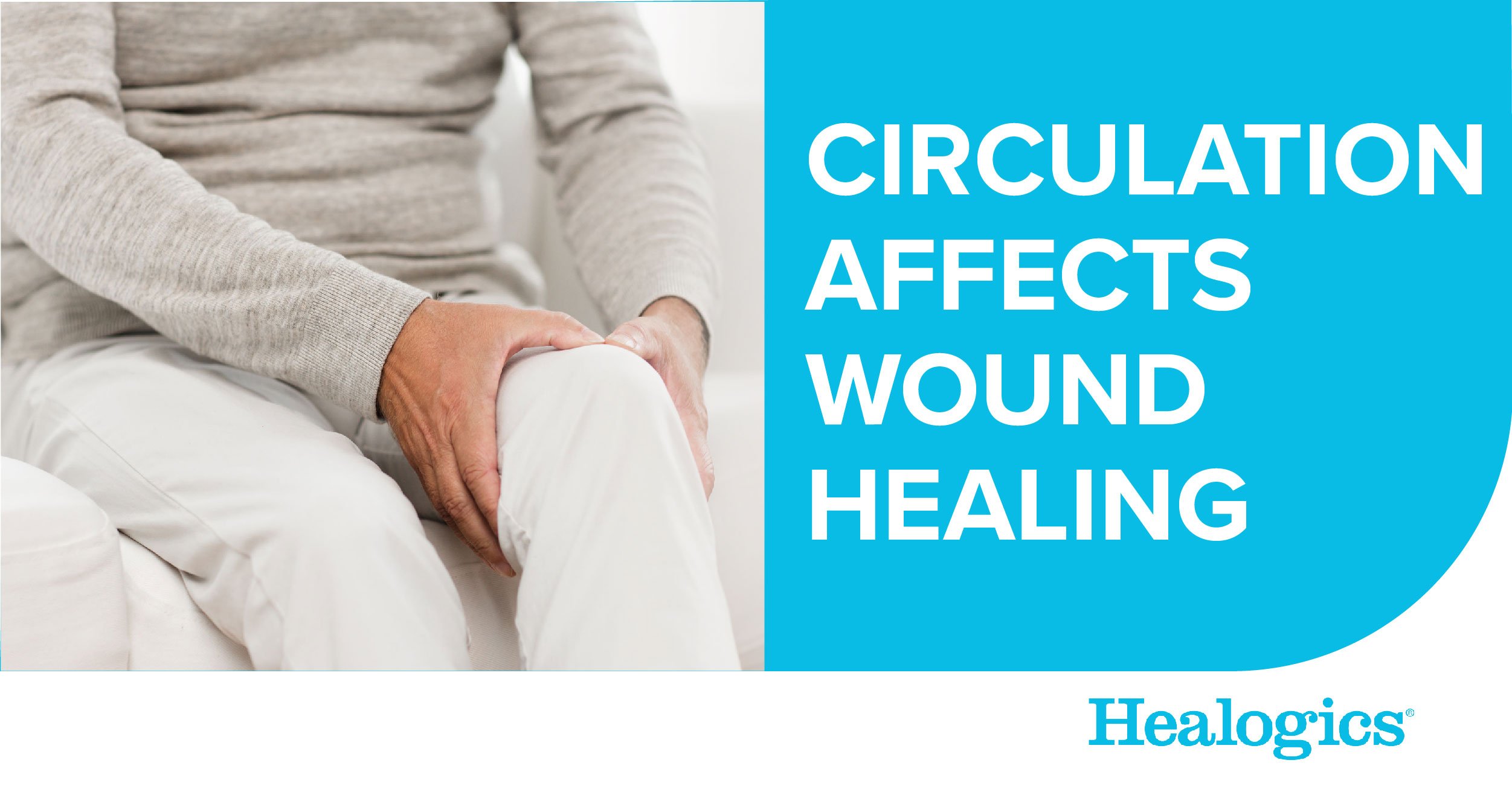 Your Circulation System Is Essential To Wound Healing